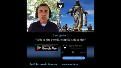 Evangelio 5 - Juan 1:3
