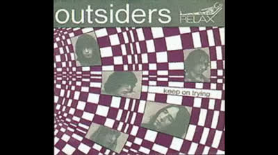 Outsiders (1966) - Keep On Trying