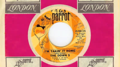 Down 5 (1967) - I'm Takin' It Home
