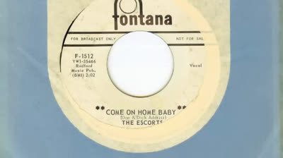 Escorts (1965) - Come On Home Baby