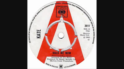 Kate (1968) - Hold Me Now