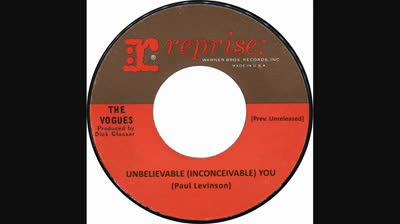 Vogues (1968) - Unbelievable (Inconceivable) You